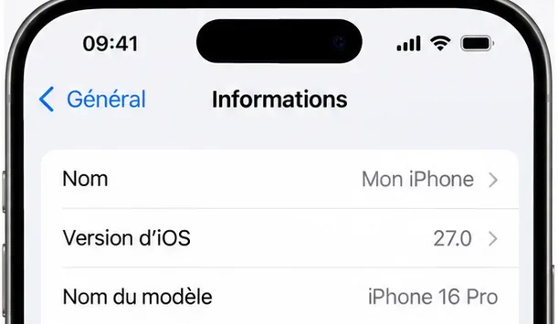 Page Informations d’un iPhone affichant iPhone 16 Pro et la version d’iOS 27.0.